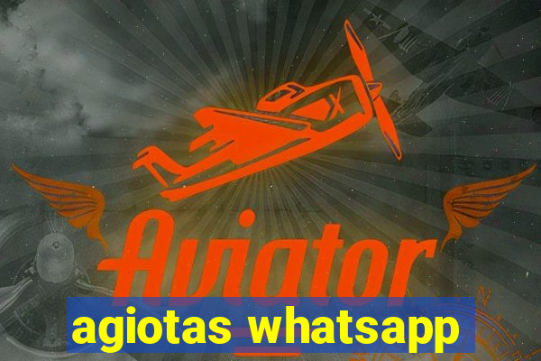 agiotas whatsapp